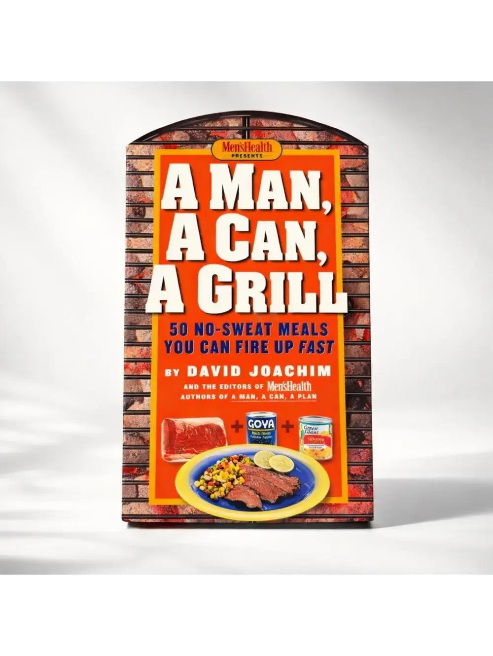 A Man, A Can, A Grill Cookbook by David Joachim